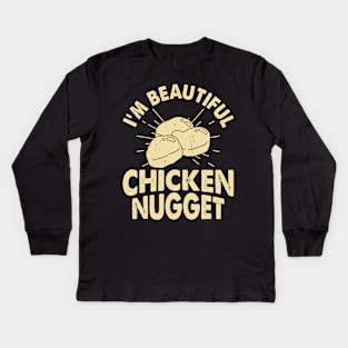 I'm Beautiful Chickent Nugget T Shirt For Women T-Shirt Kids Long Sleeve T-Shirt